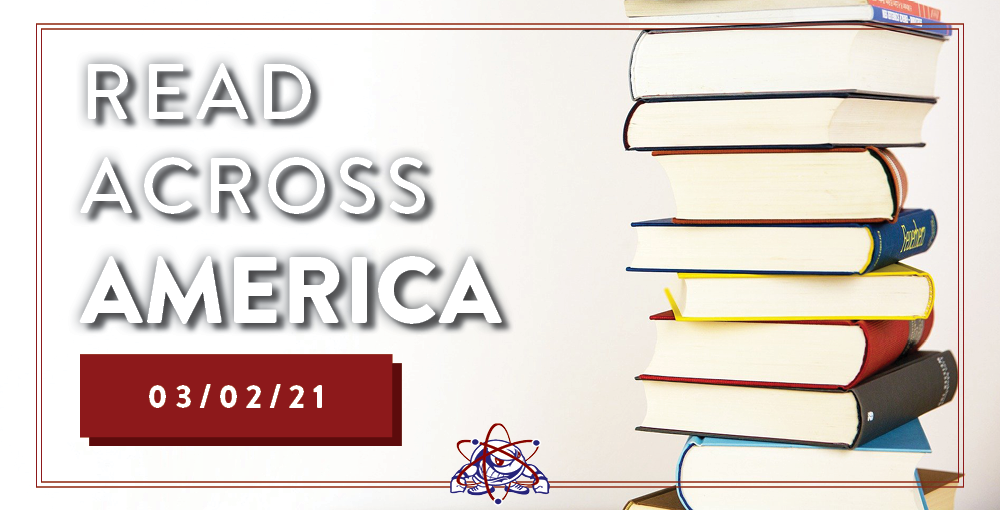 It’s National Read Across America Day and Dr. Seuss Day. We encourage all students and their families to find time to read a book together.